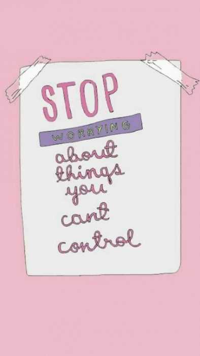 Quote Stop Worrying Control