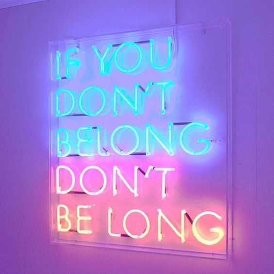 Quote If You Dont Belong