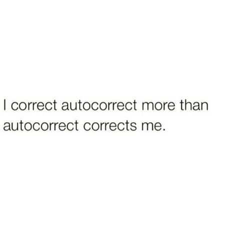 Funny Autocorrect Correct