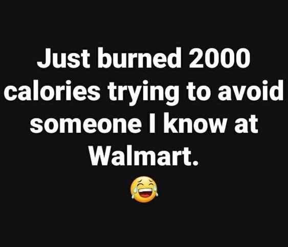 Sarcastic Quotes Quote About Burning Calories Avoiding People