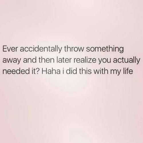 Funny Did This With My Life