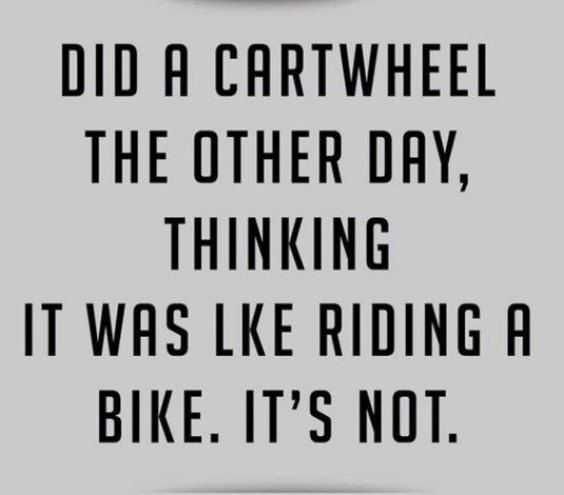 Just Funny Quotes Funny Quote About Aging And Cartwheels