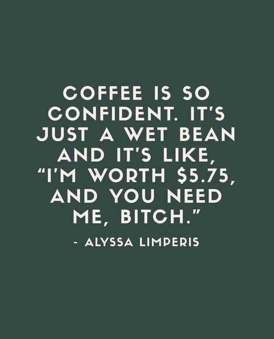 Witty Funny Quotes Coffee Lover Quotes