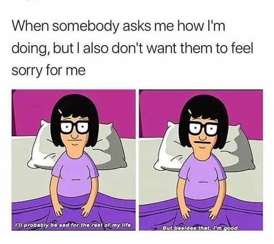 Meme When Sad