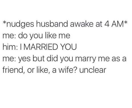 Quote Did You Marry Me