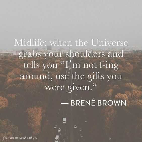Quote Mid Life Gift