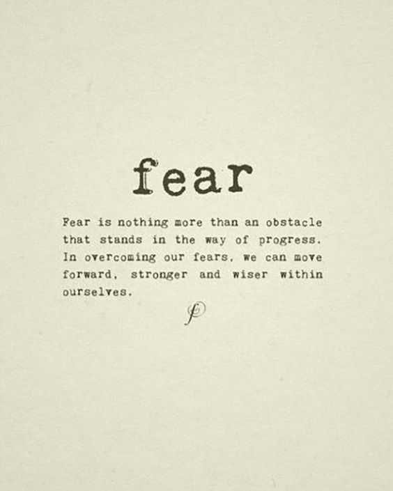 Quote Fear Is Nothing