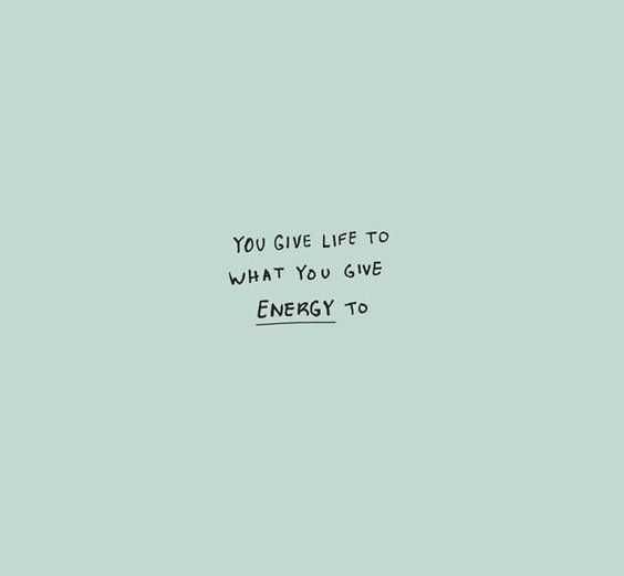 Quote Give Energy To