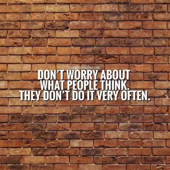 Funny Dont Worry Think