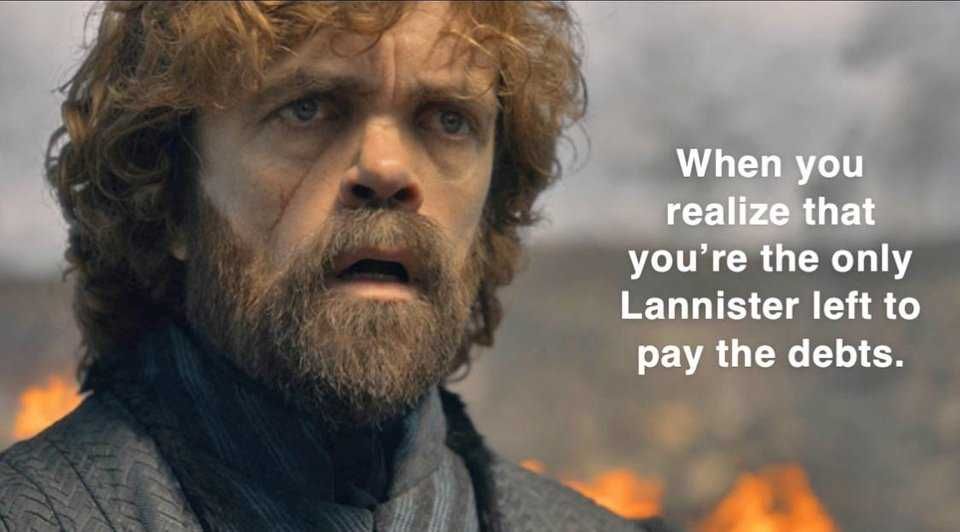 Funny Got Lannister Debts