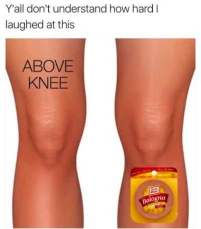 Funny Above Knee