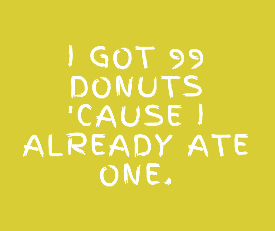 Funny Ate One