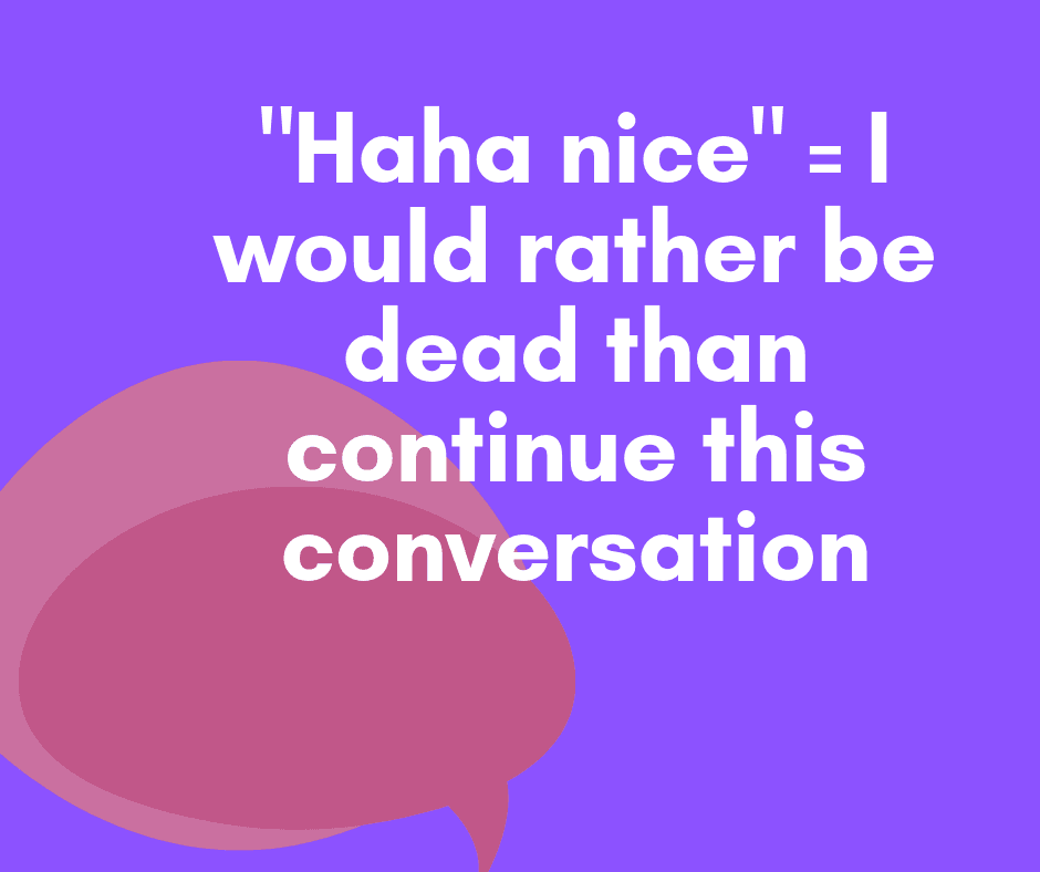 Funny Haha Nice