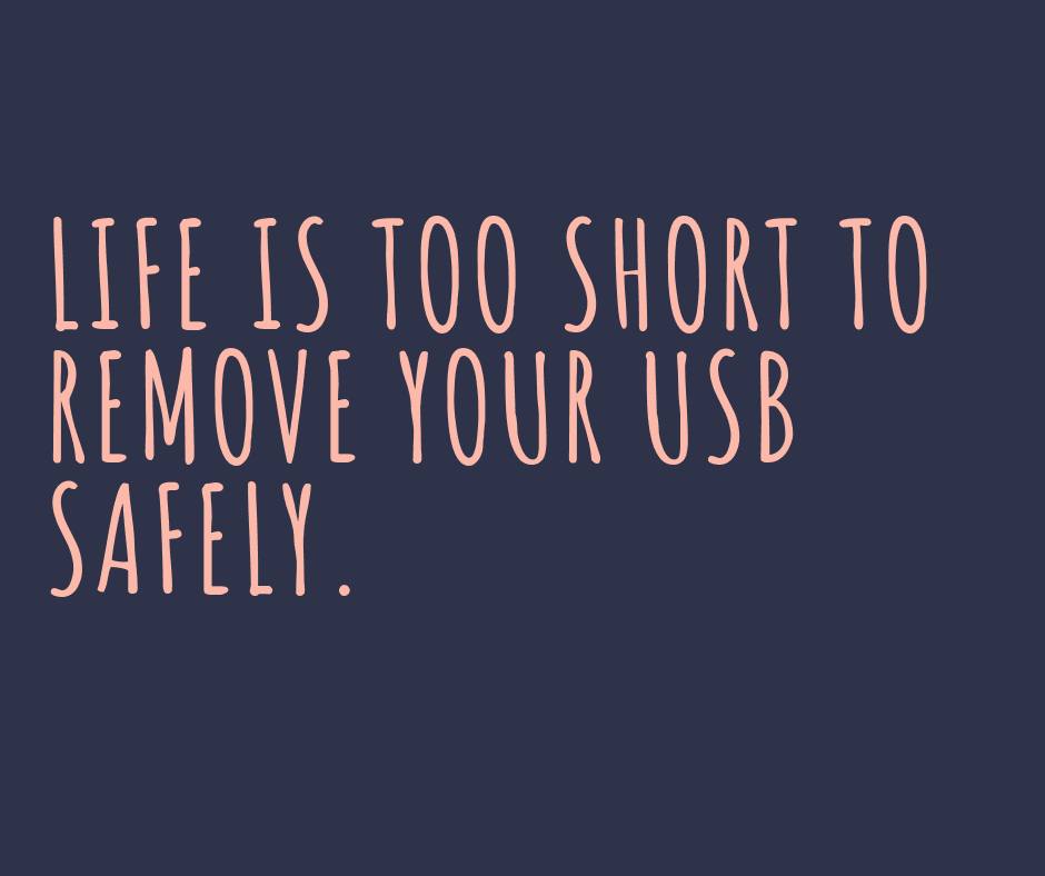 Funny Remove Usb