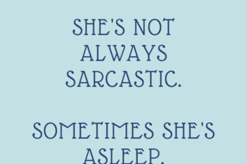 Funny Sarcastic Sleep