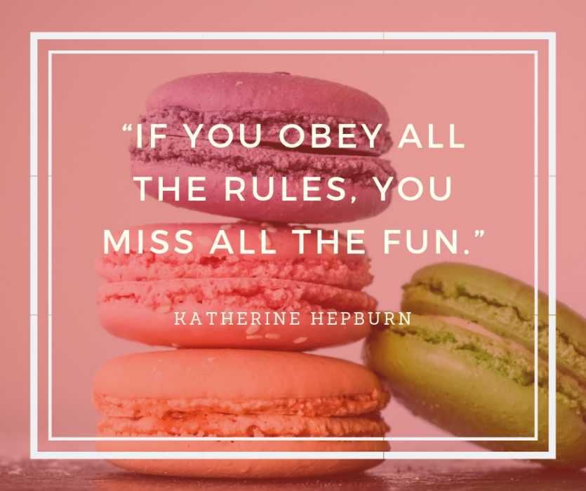 Quote Obey All Rules