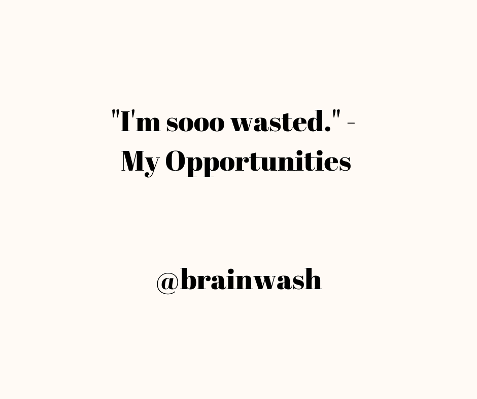 Quote Wasted