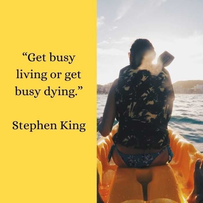 Quote-Get-Busy-Living-1 Quote Get Busy Living 1