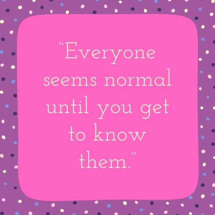 Quote-Seems-Normal Quote Seems Normal