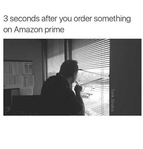 Funny-2-Seconds-After Funny Amazon Memes Waiting For My Amazon Package Meme