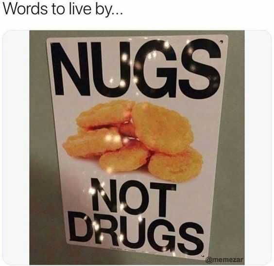 Meme-Nugs-Drugs Meme Nugs Drugs