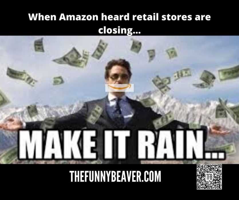 Amazon-Rain Funny Making Money From Crisis Memes Amazon Makes It Rain