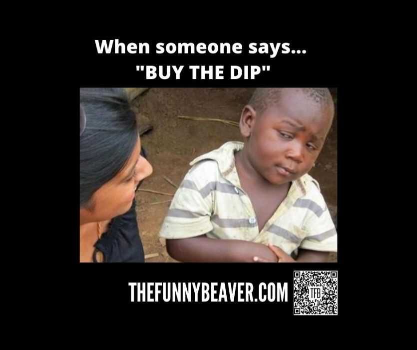 Buy-The-Dip Corona Virus Stock Market Crash Memes Buy The Dip