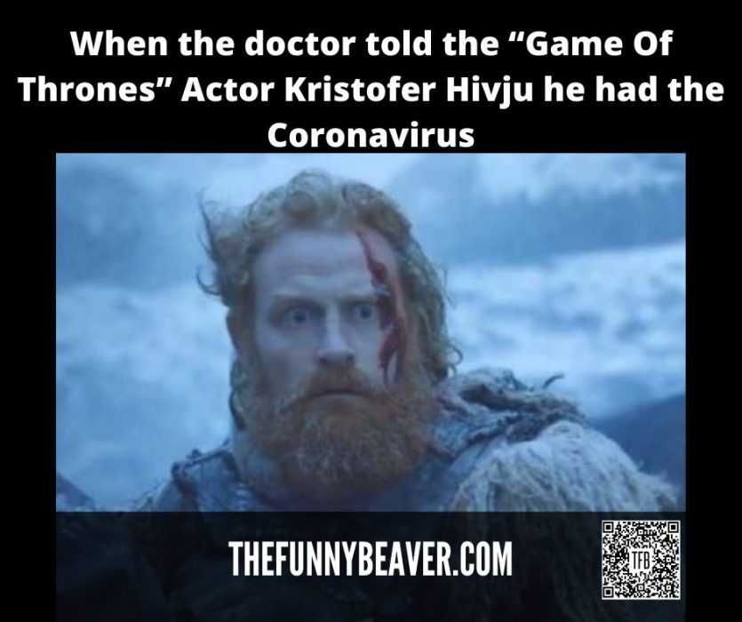 Game-Of-Thrones-Star-Scared-Of-Covid Famous People Covid Memes Game Of Thrones Star Shock