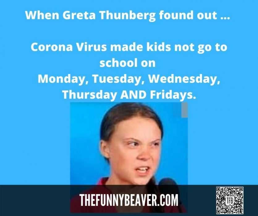 Greta-Thunberg-Mad-At-Covid Famous People Covid Memes Greta Thunder Stolen By Coronavirus