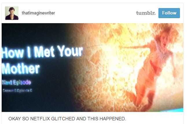 Netflix-How-I-Met Netflix How I Met
