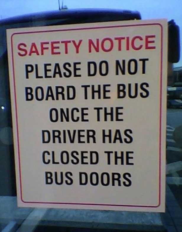 Sign-Board-Bus Safety Notice Fail Do Not Board Bus Once Drive Has Closed Doors