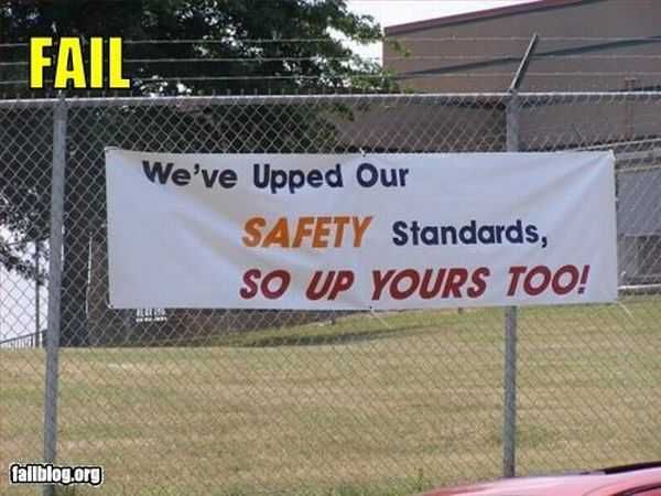 Sign-Up-Yours Safety Banner Fail Up Yours Too
