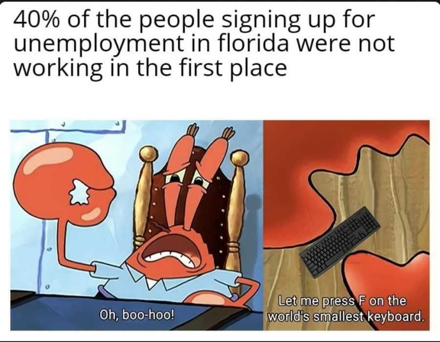 Unemployment-Meme-6 Unemployment Memes Florida Unemployed Meme
