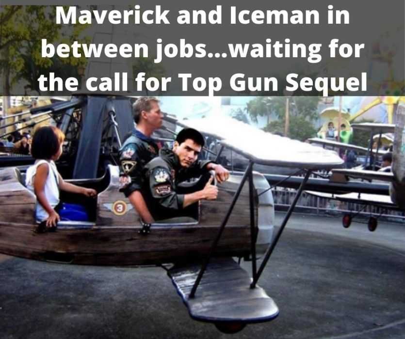 Maverick-And-Iceman-In-Between-Jobs... Maverick And Iceman In Between Jobs Meme