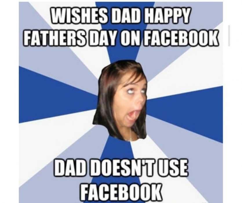 Dad-Doesnt-Facebook-Meme Dad Doesnt Facebook Meme