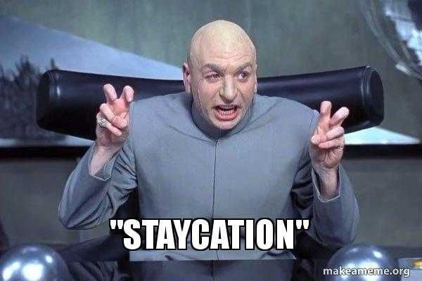 Staycation-Evil Staycation Evil