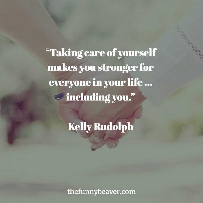 Inspiring-Quote-Taking-Care-Of-Yourself Quotes About SelfCare