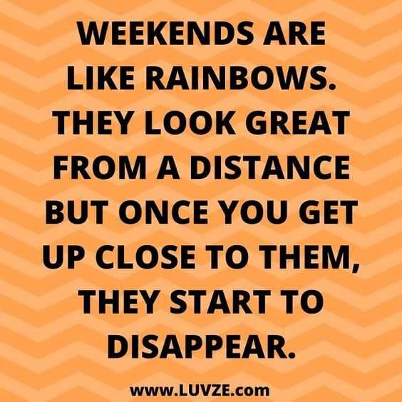 Quote-Weekend-Rainbow Quote Weekend Rainbow