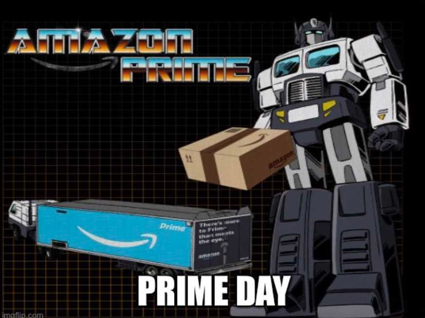 Amazon Prime Day Memes 5 Amazon Prime Day Memes Transformer