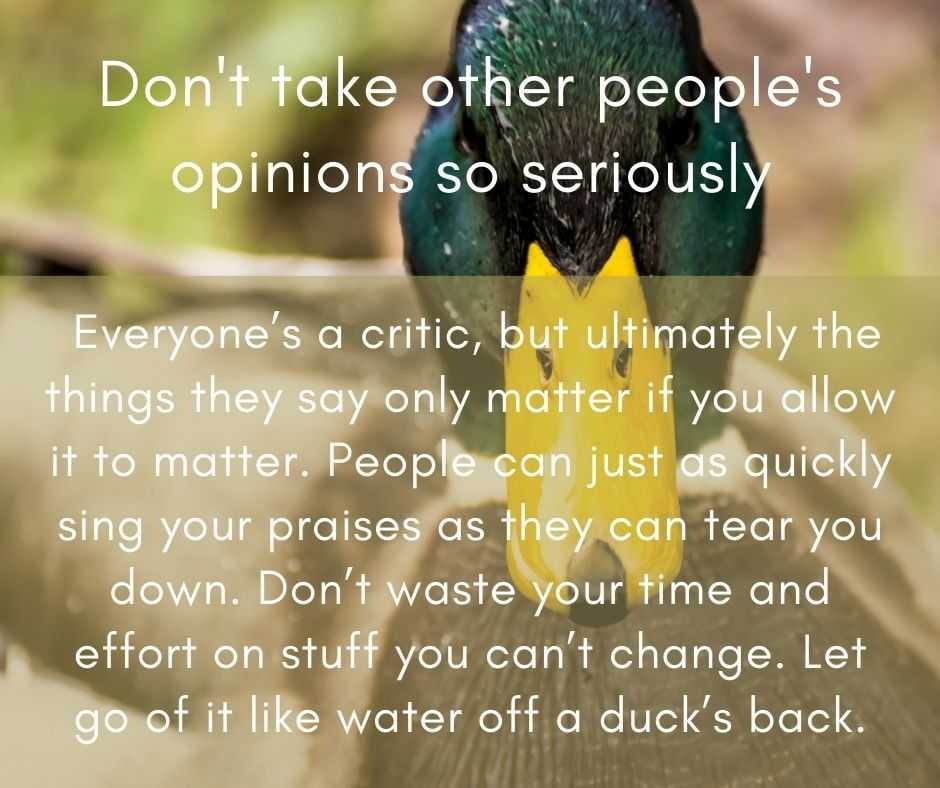 11 Life Lessons Don't Take Others Opinions 11 Life Lessons Don't Take Other's Opinions So Seriously