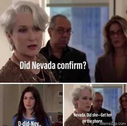 Did-Nevada-Confirm-Nevada-Did-She-Get-Her-On-The-Phone-Meme-7803 Funny Election Memes Confirm Nevada