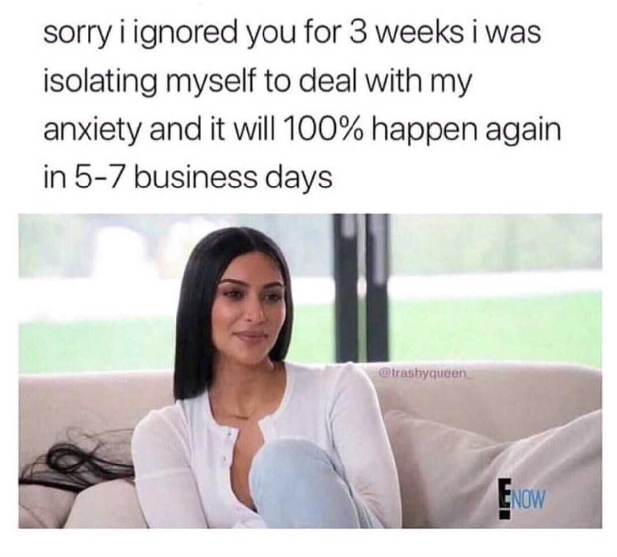 Anxiety-5-7 Anxiety Memes Sorry We'Re Closed