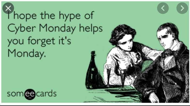 Cyber-Monday-Memes-19 Cyber Monday Meme Cyber Monday Is Not Just Any Monday