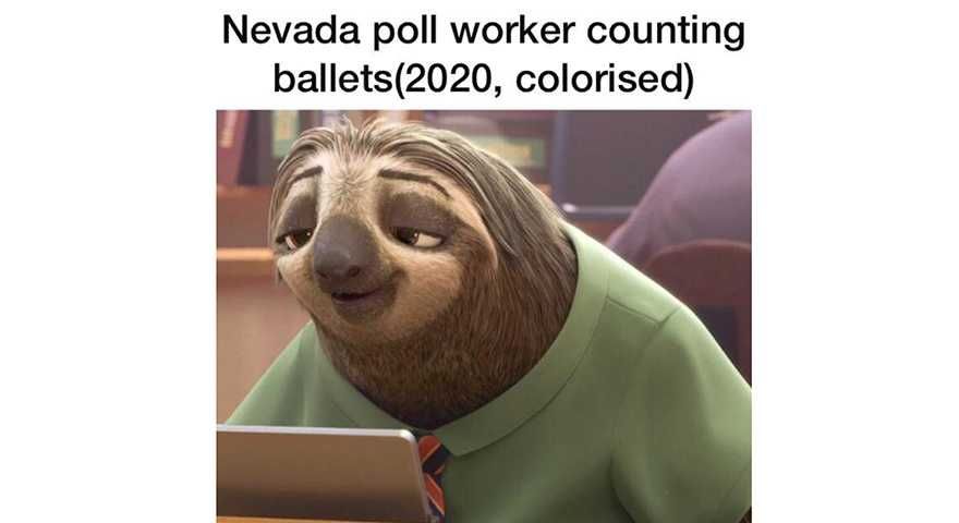 Election-Nevada-Sloth Funny Nevada Election Memes Nevada Sloth