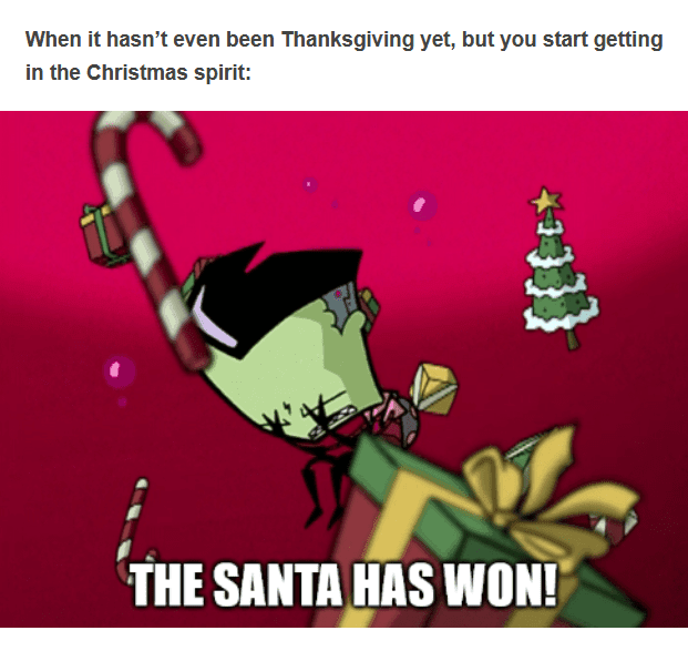 Santa Has Won Funny Thanksgiving Memes Christmas B4 Thanksgiving