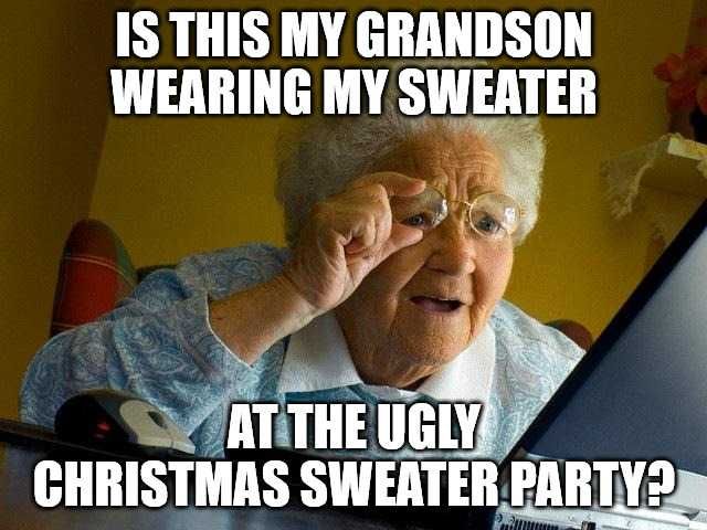 Christmas-Meme-12 Funny Christmas Memes Ugly Christmas Sweater