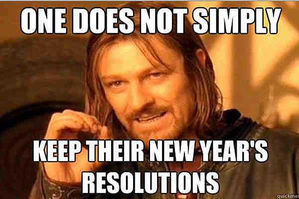 New-Years-Resolution-Memes-15 Funny New Years Resolution Meme Keep New Year'S Resolutions
