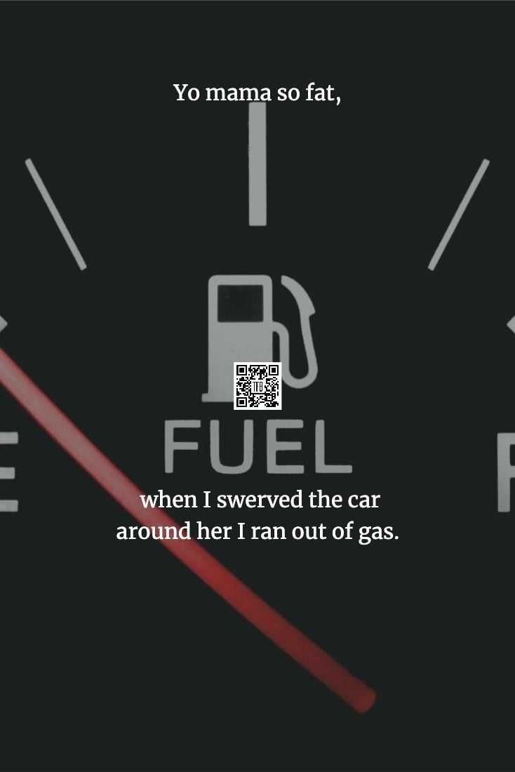 Hilarious-Yo-Mama-Jokes-16 Yo Momma Jokes Out Of Gas