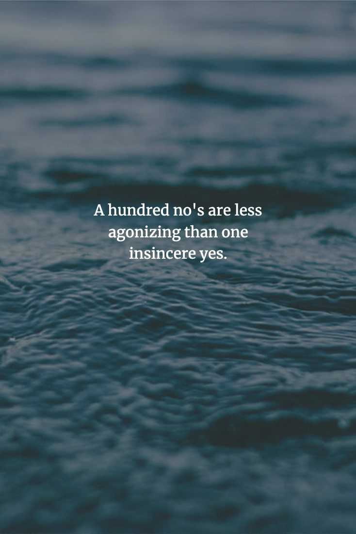 Chinese Proverbs  Rejection Is Better Than Insincerity