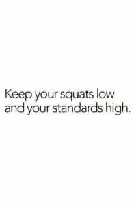 Fit15 Fitness Motivation Quotes Squat Low